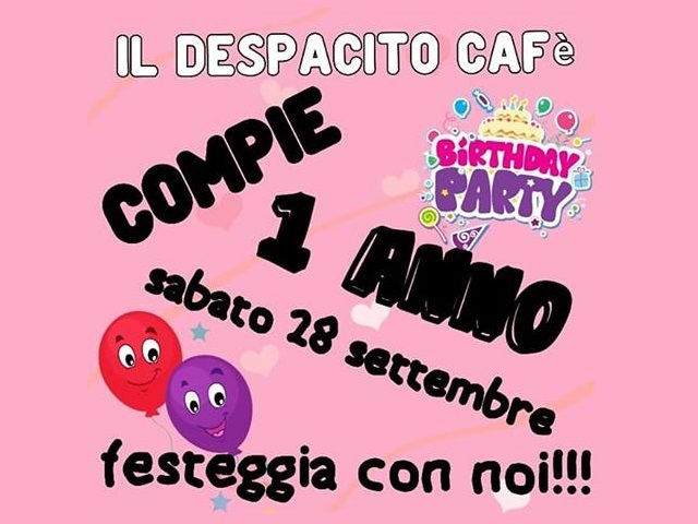 Nizza Monferrato | Happy Birthday Despacito Cafè